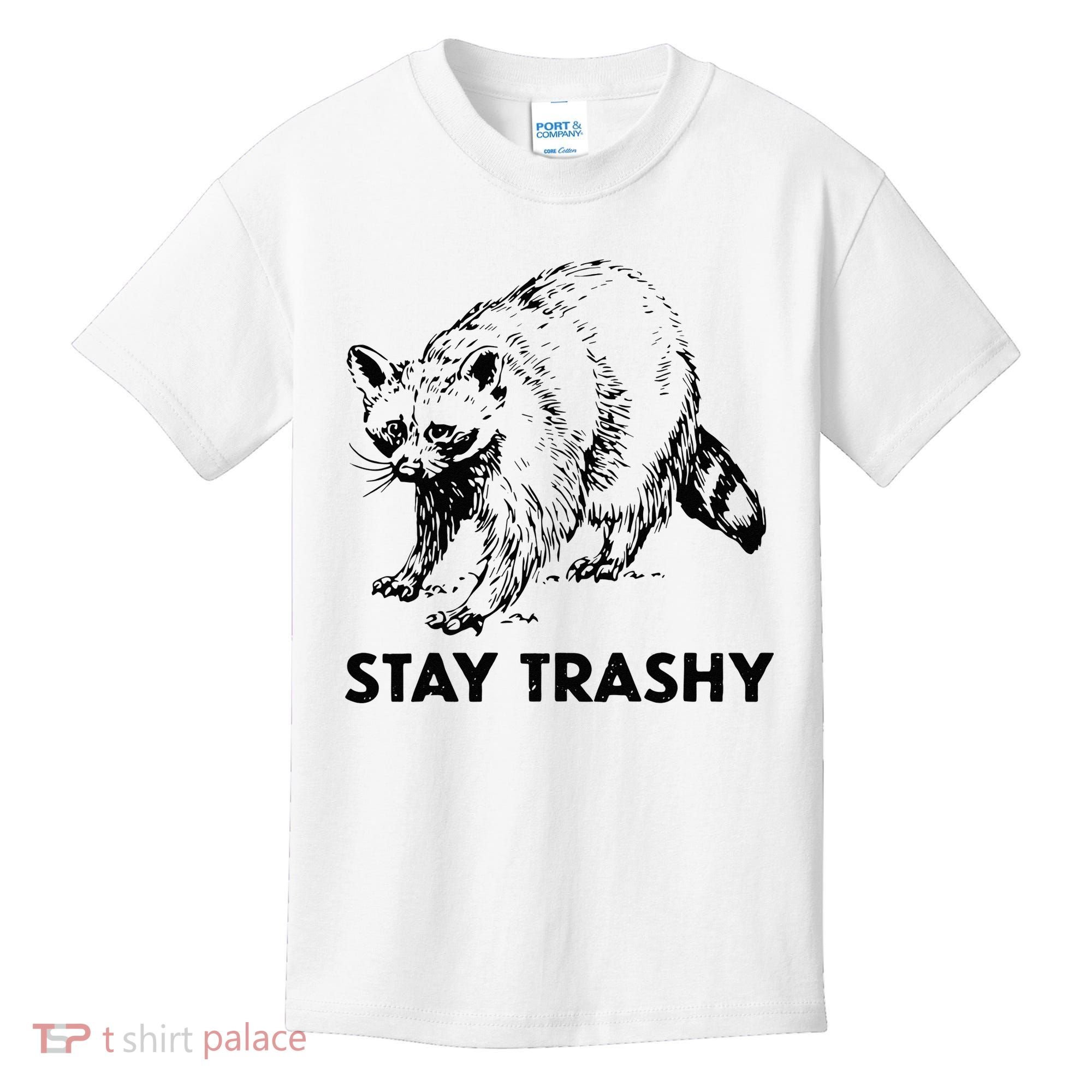 Stay Trashy Raccoon Kids T-Shirt