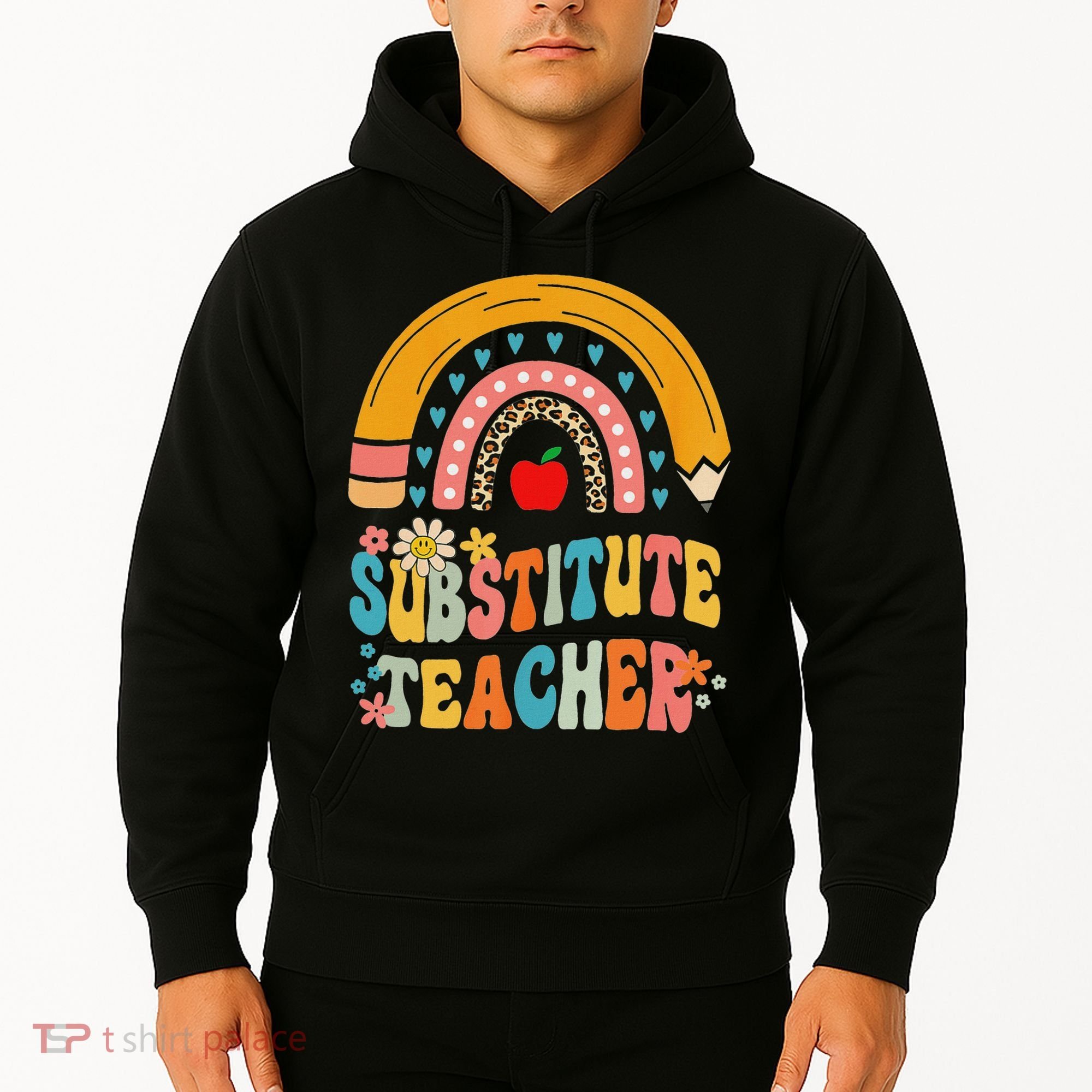 Substitute Teacher Rainbow Pencil Groovy Teacher Flower Hoodie