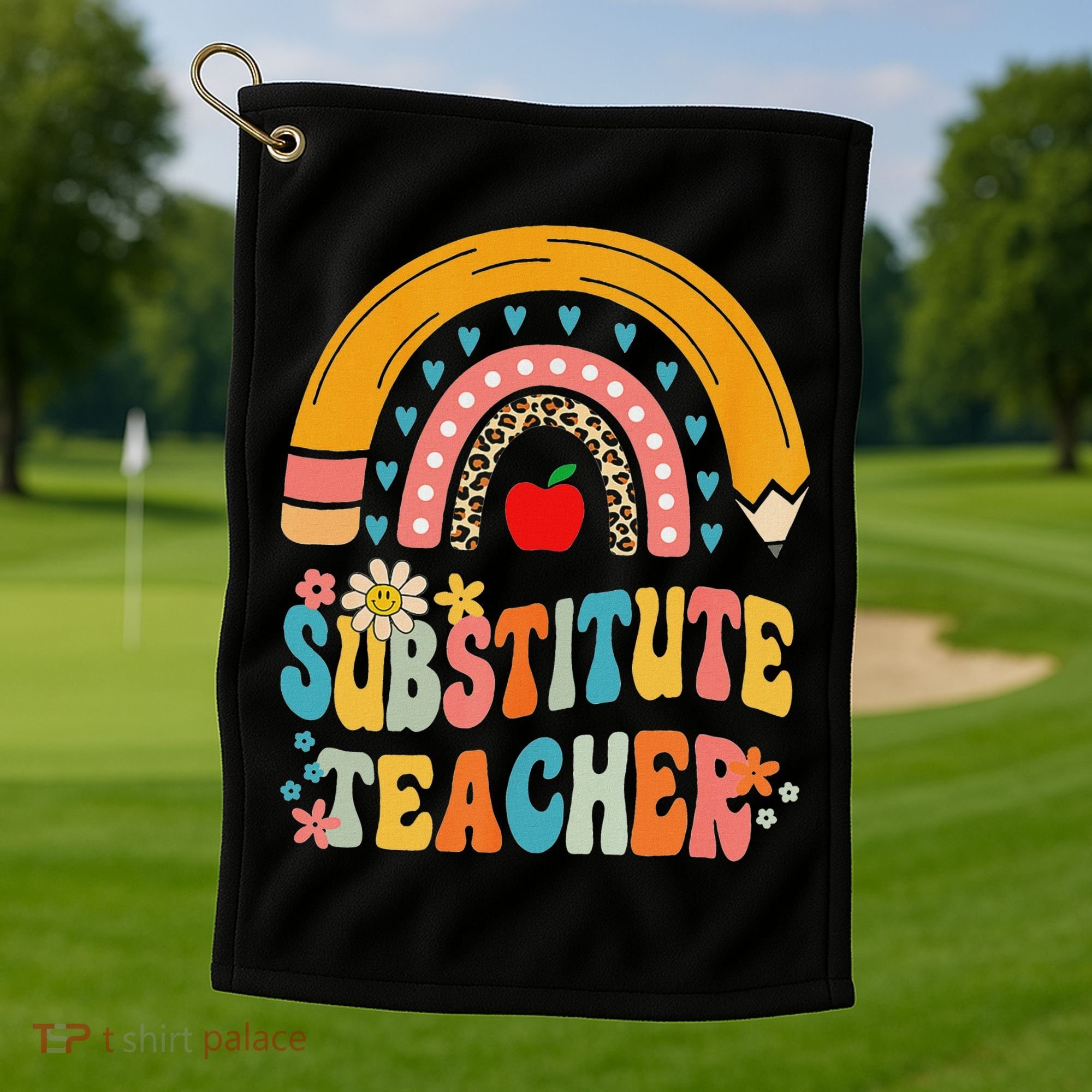 Substitute Teacher Rainbow Pencil Groovy Teacher Flower Golf Towel