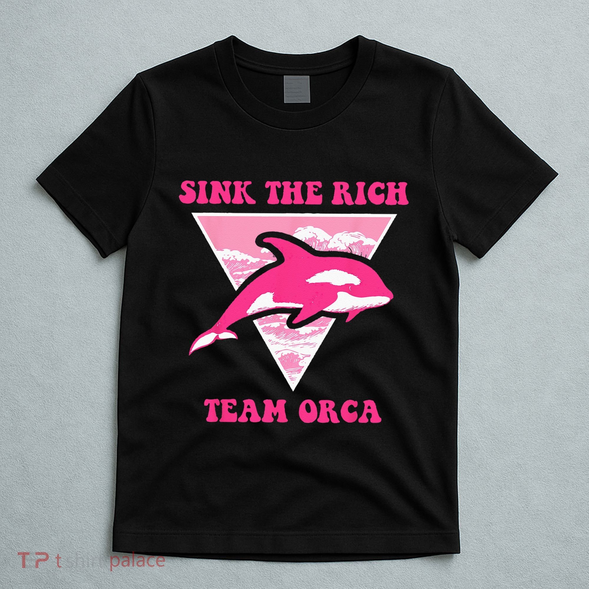 Sink The Rich Tea Orca Whale Apparel T-Shirt