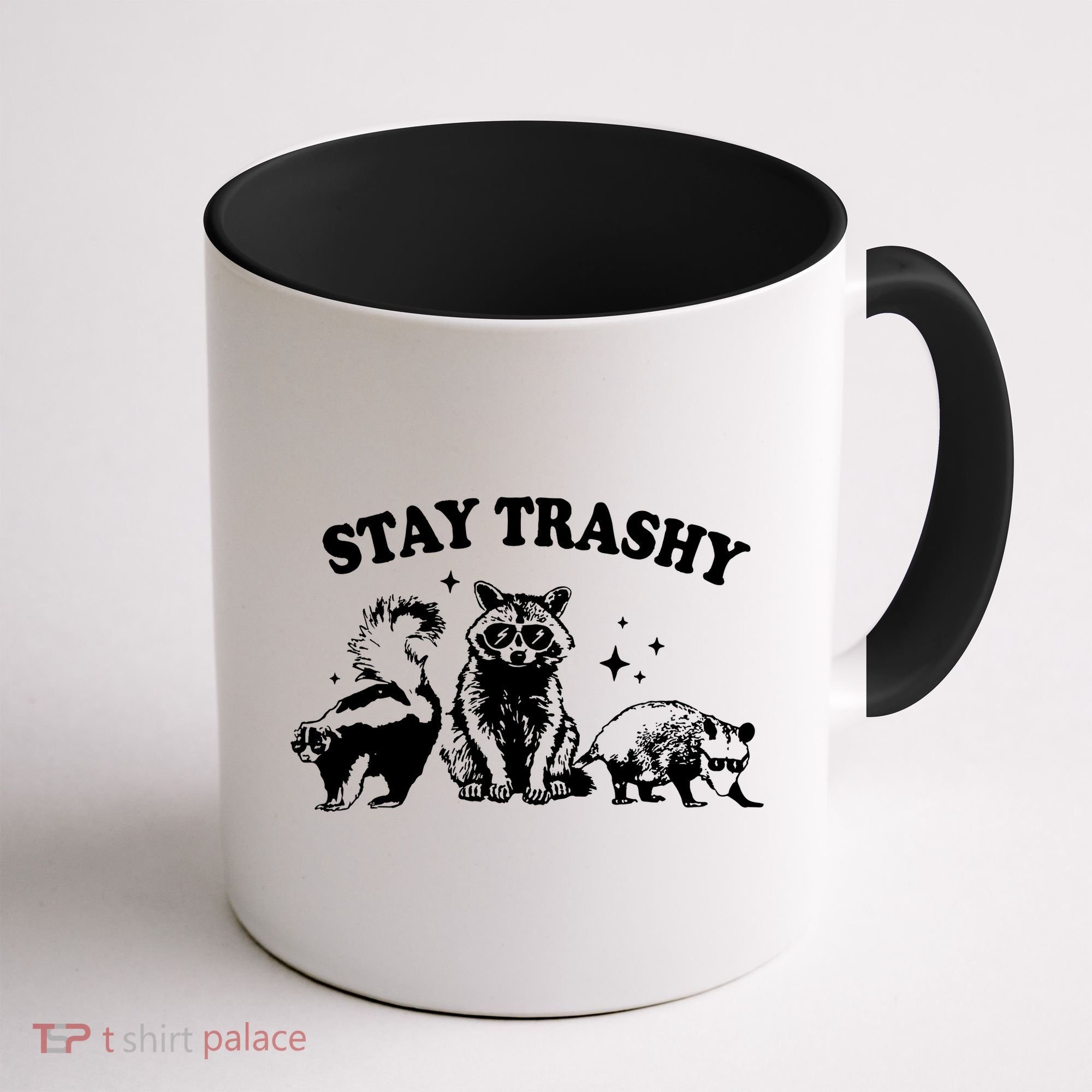 Stay Trashy Raccoon Opossum Skunk Coffee Mug