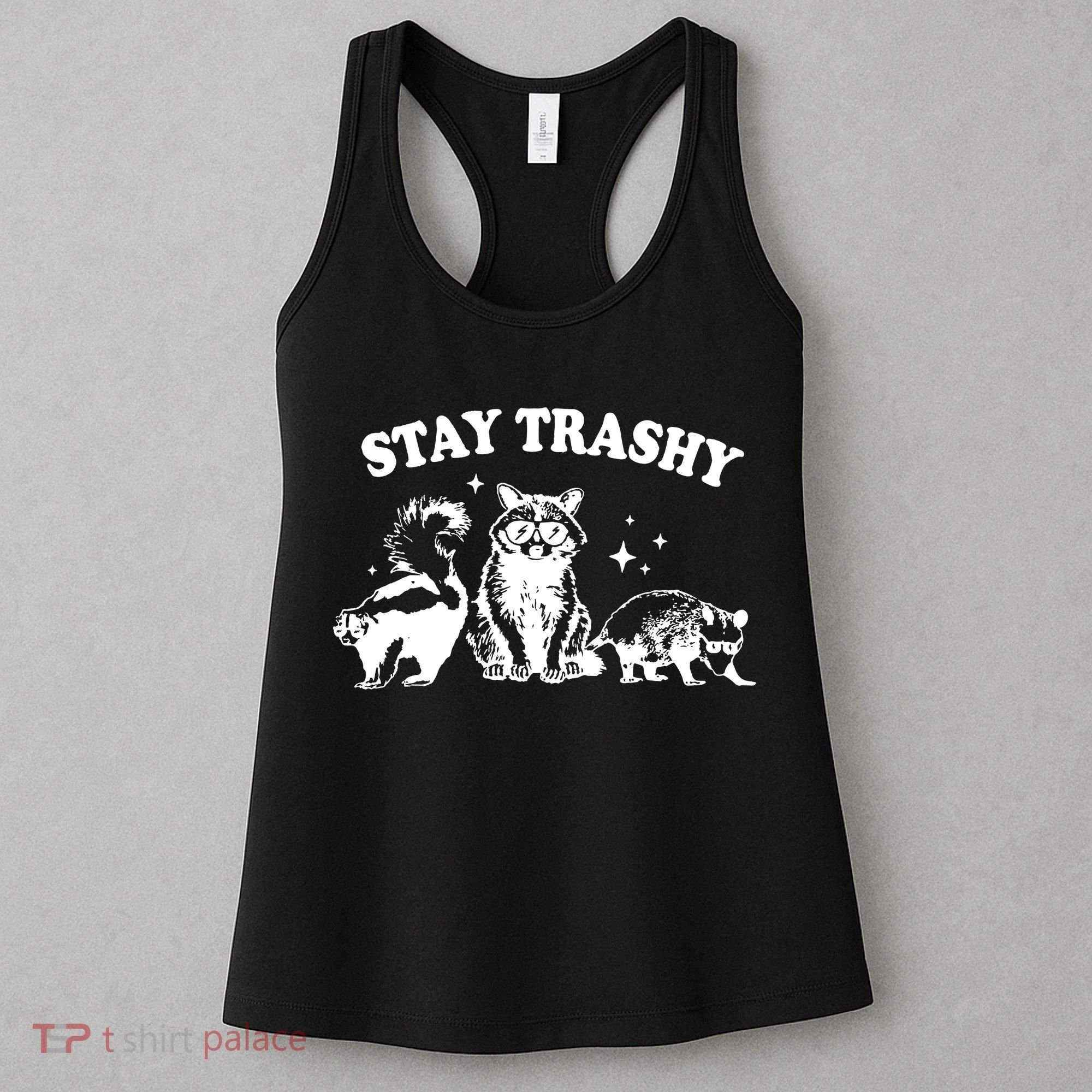 Stay Trashy Raccoon Opossum Skunk Women's Tank Top