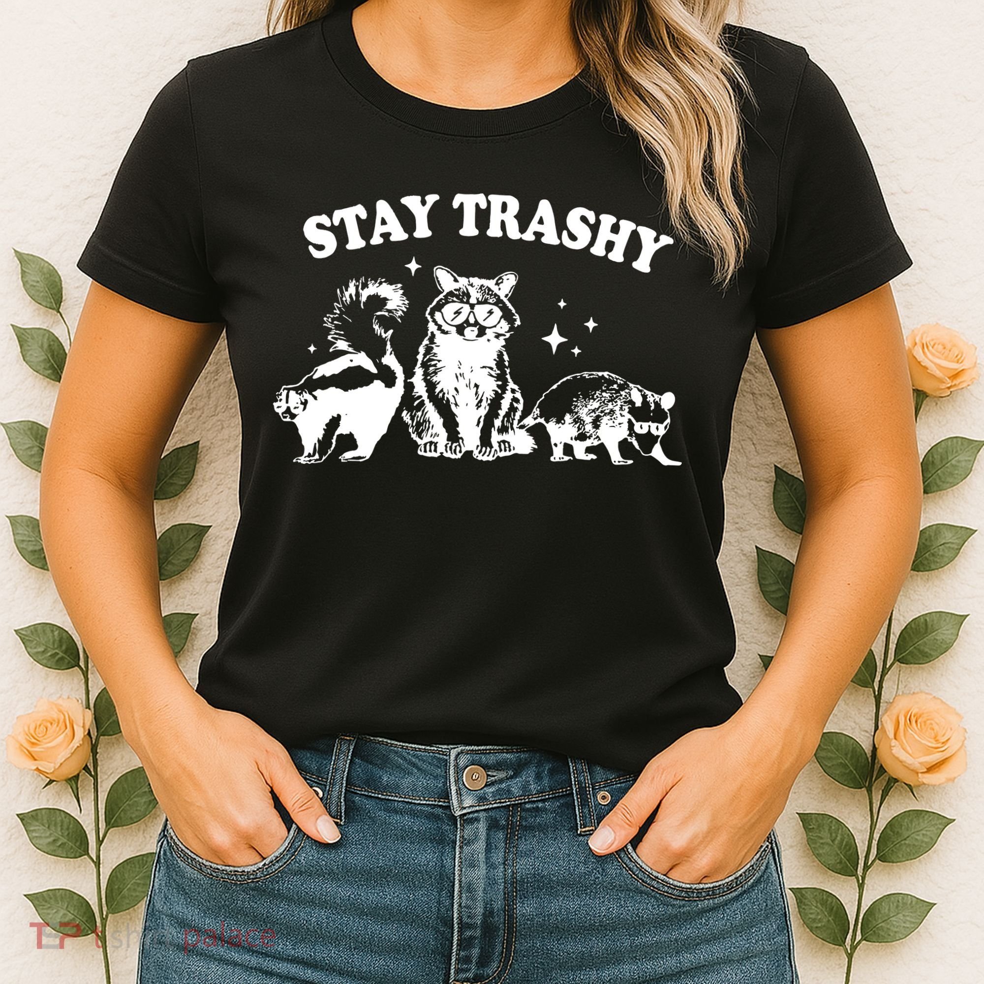 Stay Trashy Raccoon Opossum Skunk Women's T-Shirt