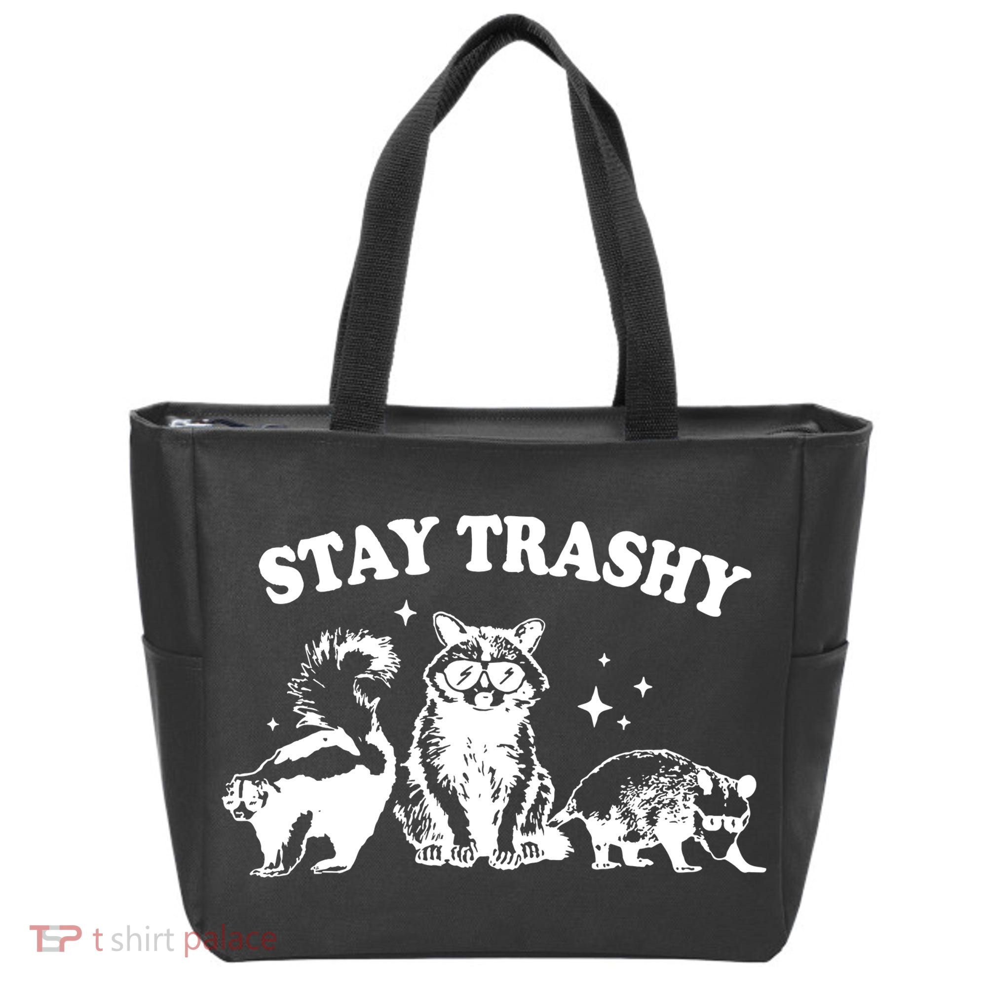 Stay Trashy Raccoon Opossum Skunk Tote Bag