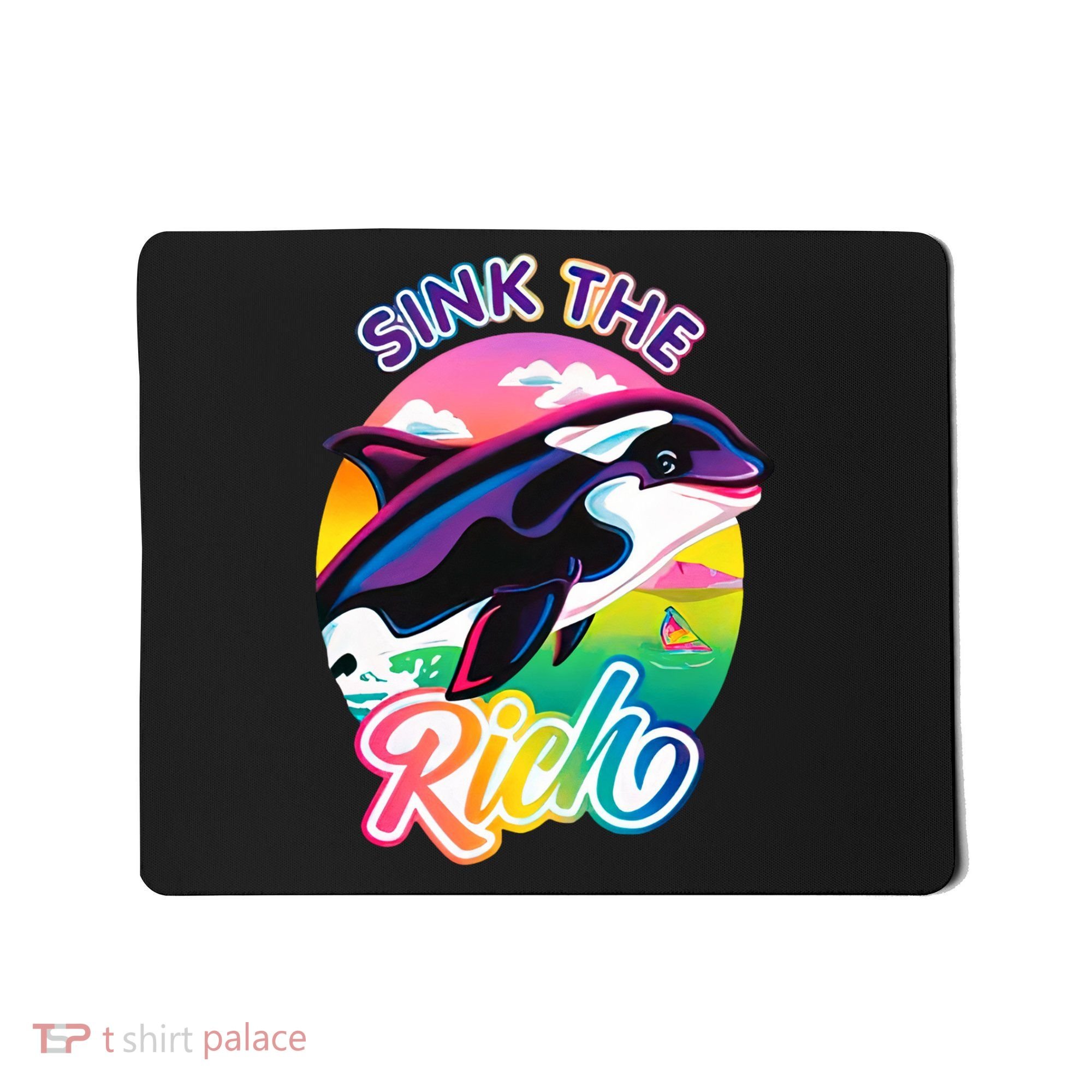 Sink The Rich Gladys Killer Whale The Yacht Sinking Orca Rainbow Mousepad