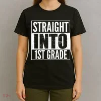 Straight Into 1st Grade T-Shirt thumb 4