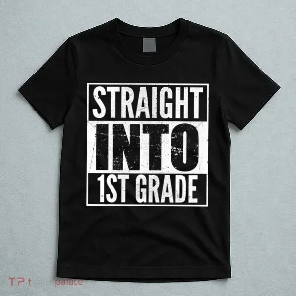 Straight Into 1st Grade T-Shirt