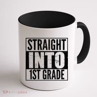 Straight Into 1st Grade Coffee Mug thumb 1