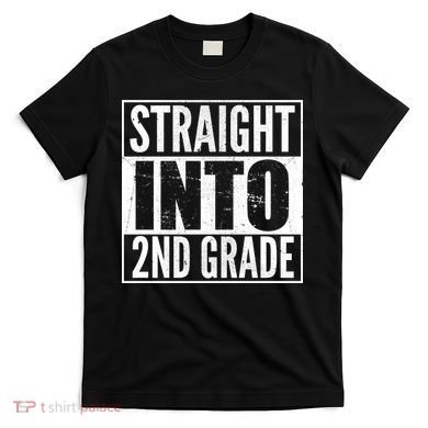 Straight Into 2nd Grade T-Shirt