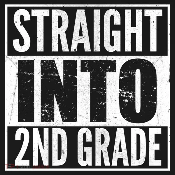 Straight Into 2nd Grade T-Shirt