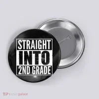 Straight Into 2nd Grade Button thumb 0