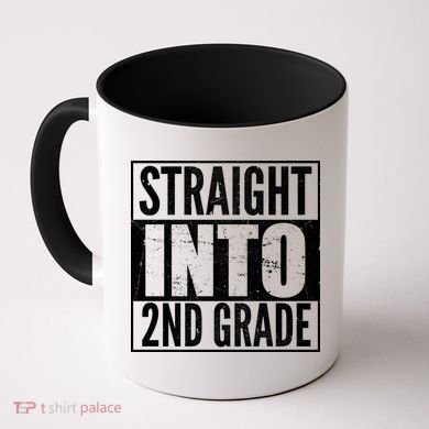 Straight Into 2nd Grade Coffee Mug