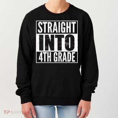 Straight Into 4th Grade Women's Sweatshirt