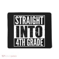 Straight Into 4th Grade Mousepad thumb 0