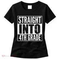 Straight Into 4th Grade Women's T-Shirt thumb 0