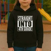 Straight Into 4th Grade Kids Hoodie thumb 3