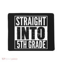 Straight Into 5th Grade Mousepad thumb 0