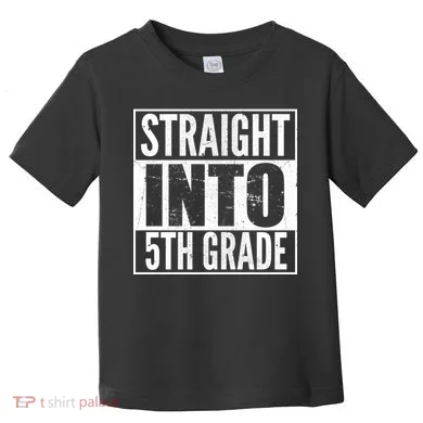 Straight Into 5th Grade Toddler T-Shirt