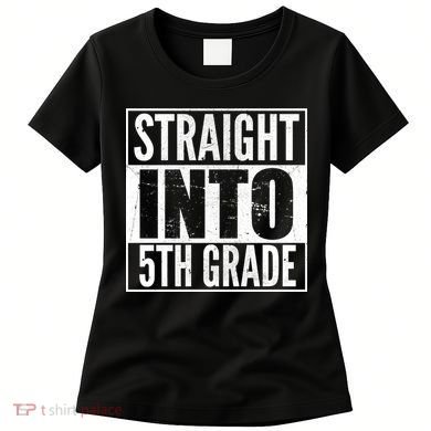 Straight Into 5th Grade Women's T-Shirt