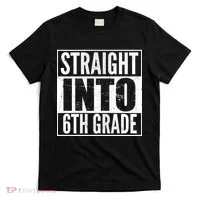 Straight Into 6th Grade T-Shirt thumb 0