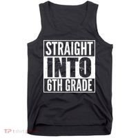 Straight Into 6th Grade Tank Top thumb 0