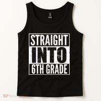 Straight Into 6th Grade Tank Top thumb 2