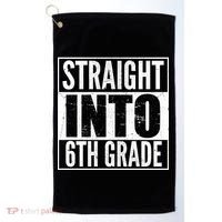 Straight Into 6th Grade Golf Towel thumb 0