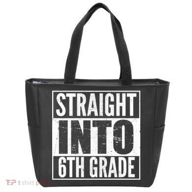 Straight Into 6th Grade Tote Bag