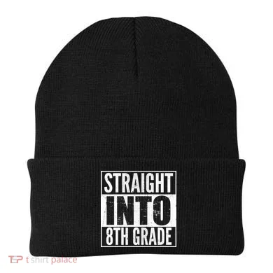 Straight Into 8th Grade Beanie