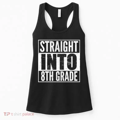 Straight Into 8th Grade Women's Tank Top