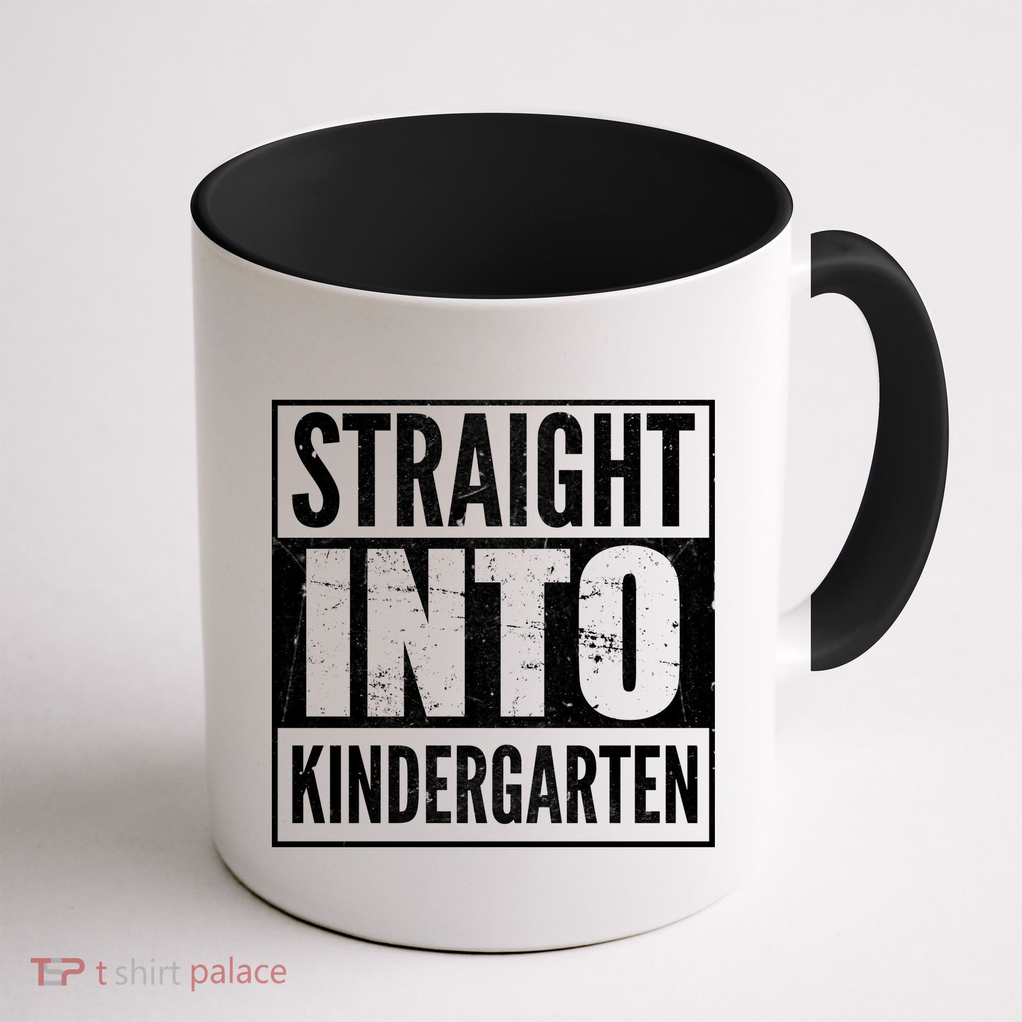Straight Into Kindergarten Coffee Mug