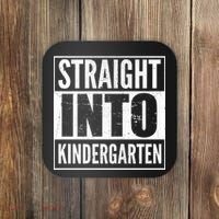Straight Into Kindergarten Coaster thumb 0
