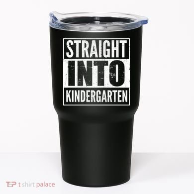 Straight Into Kindergarten Tumbler