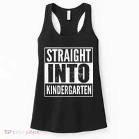 Straight Into Kindergarten Women's Tank Top thumb 0