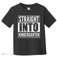 Straight Into Kindergarten Toddler T-Shirt thumb 0