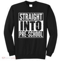 Straight Into Pre-School Sweatshirt thumb 0