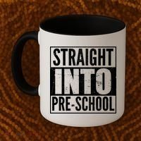 Straight Into Pre-School Coffee Mug thumb 2