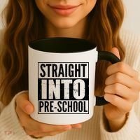 Straight Into Pre-School Coffee Mug thumb 3