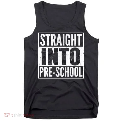 Straight Into Pre-School Tank Top