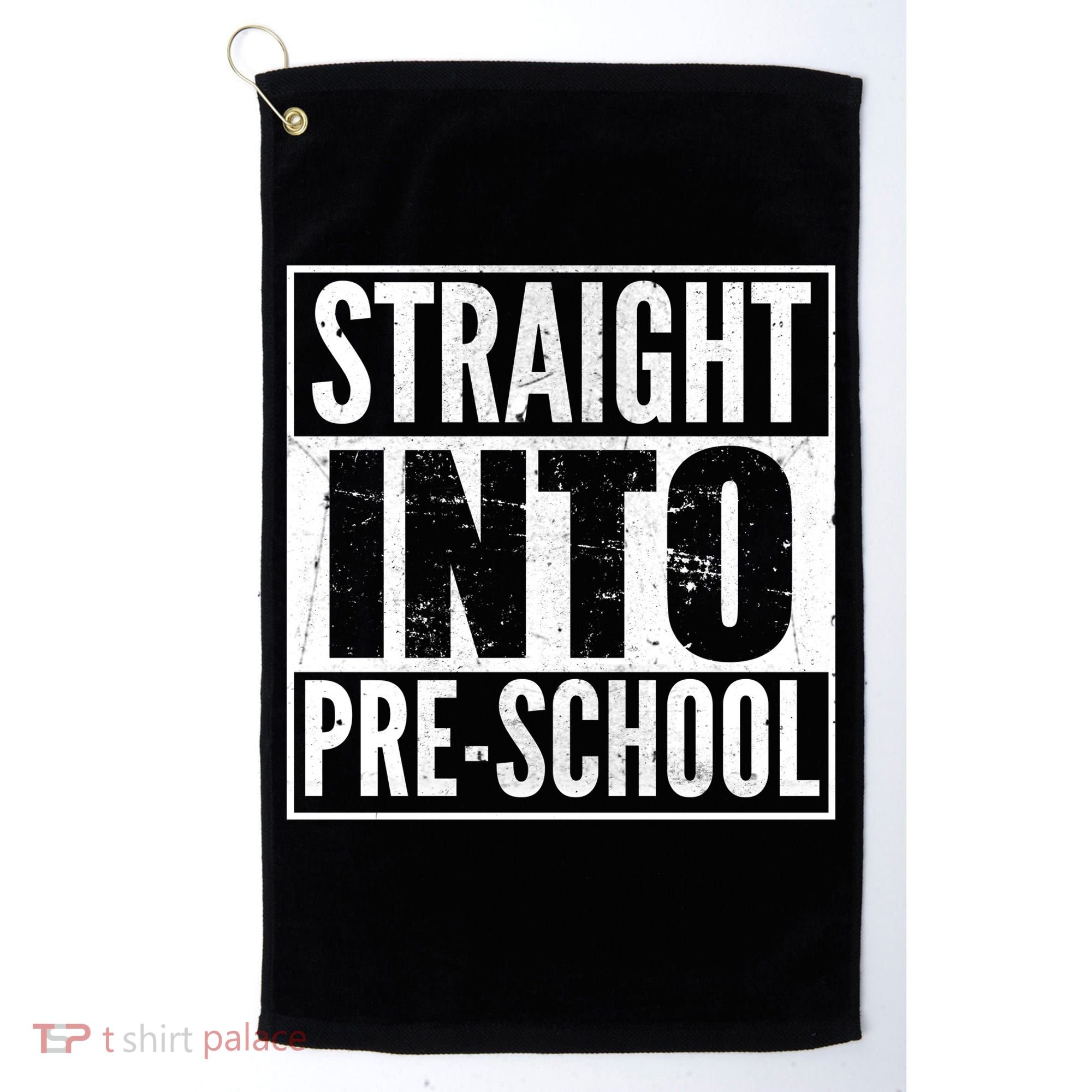 Straight Into Pre-School Golf Towel