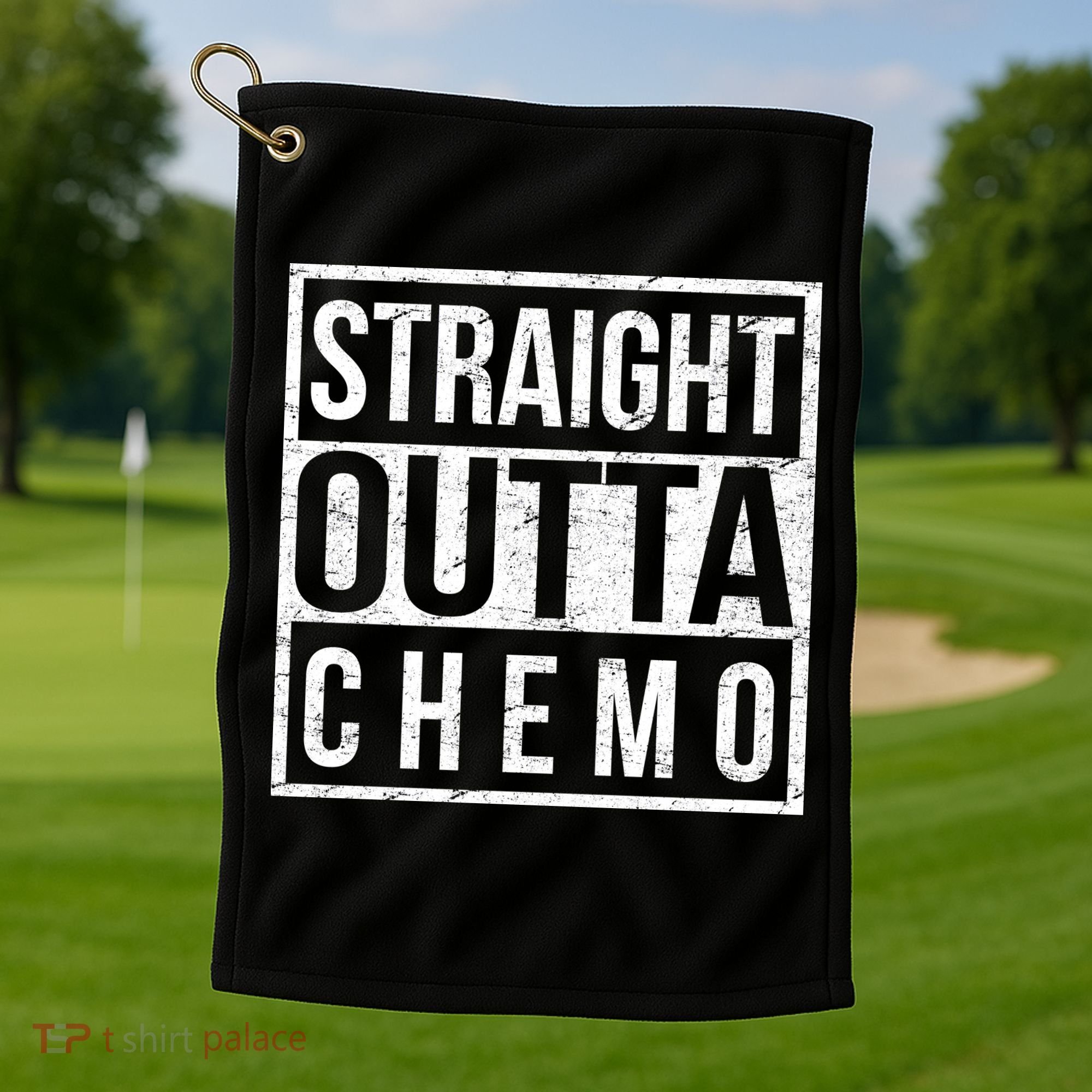 Straight Out of Chemo Golf Towel