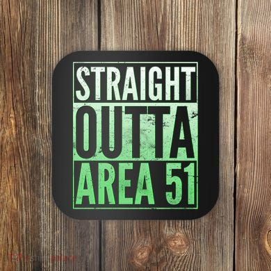 Straight Outta Area 51 Coaster