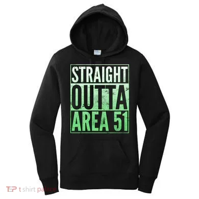 Straight Outta Area 51 Women's Hoodie