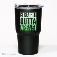 Straight Outta Area 51 Tumbler thumb 0