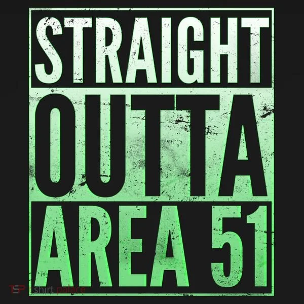 Straight Outta Area 51 Toddler T-Shirt