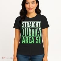 Straight Outta Area 51 Women's T-Shirt thumb 4