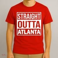 Straight Outta Atlanta T-Shirt thumb 3