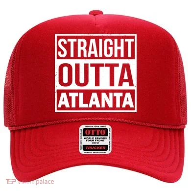 Straight Outta Atlanta Hat