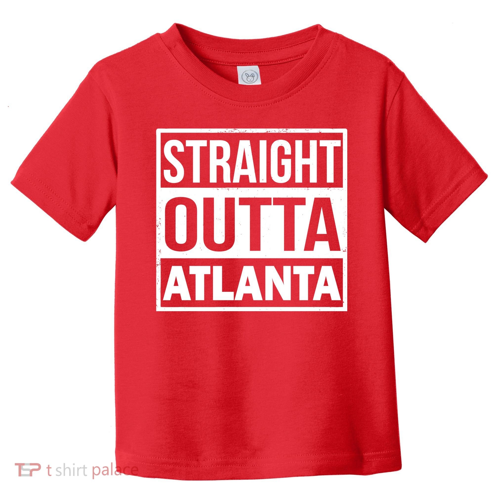 Straight Outta Atlanta Toddler T-Shirt