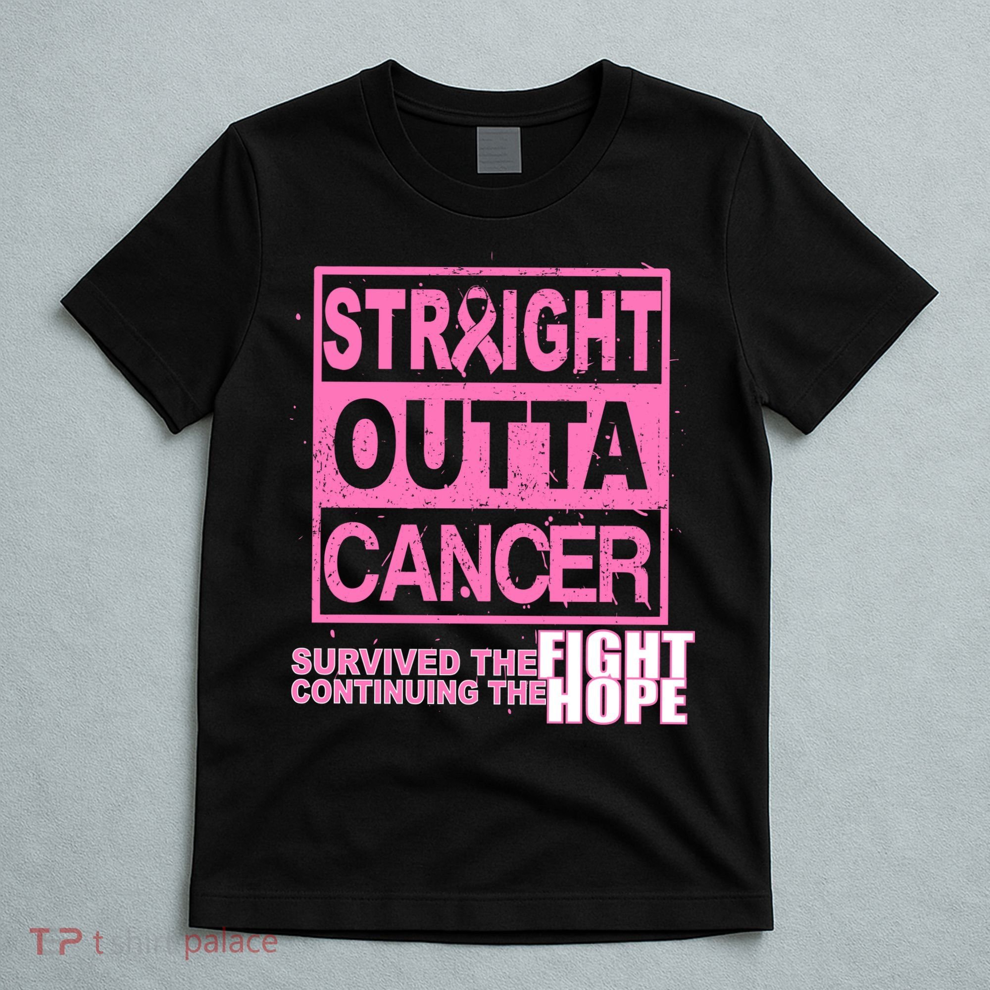 Straight Outta Breast Cancer Fight Hope T-Shirt